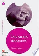 libro Los Santos Inocentes / The Innocent Saints