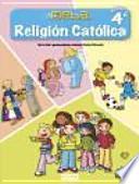 libro Religión Católica 4o Primaria.
