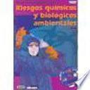 libro Riesgos Químicos Y Biológicos Ambientales