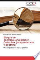 libro Bloque De Constitucionalidad En Colombia: Jurisprudencia Y Doctrina
