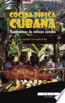 libro Cocina Típica Cubana. Revelaciones De Valiosos Secretos