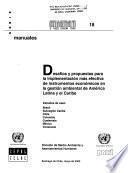 libro Desafíos Y Propuestas Para La Implementación Más Efectiva De Instrumentos Económicos En La Gestión Ambiental De América Latina Y El Caribe