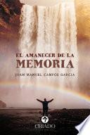 libro El Amanecer De La Memoria