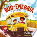 libro El Bus De La Energia Para Ninos