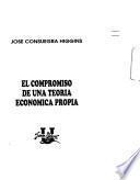 libro El Compromiso De Una Teoría Económica Propia