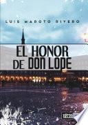 libro El Honor De Don Lope