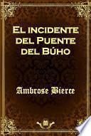 libro El Incidente Del Puente Del Búho