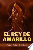 libro El Rey De Amarillo