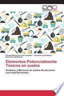 libro Elementos Potencialmente Tóxicos En Suelos