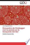 libro Encuentro De Heidegger Con La Poesía En La Búsqueda Del Ser