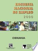 libro Encuesta Nacional De Empleo 2000. Chihuahua