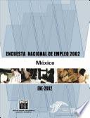 libro Encuesta Nacional De Empleo 2002. México. Ene 2002