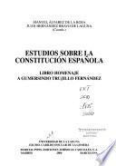 libro Estudios Sobre La Constitución Española