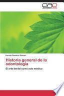 libro Historia General De La Odontología