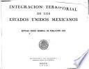 libro Integración Territorial De Los Estados Unidos Mexicanos