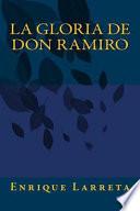 libro La Gloria De Don Ramiro