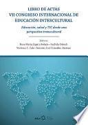 libro Libro De Actas Vii Congreso Internacional De Educación Intercultural