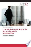 libro Los Libros Corporativos De Las Sociedades Mercantiles