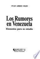 libro Los Rumores En Venezuela