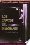 libro Los Zapatos Del Inmigrante Y Otros Escritos