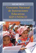 libro Memoria Concurso Nacional De Innovaciones Educativas Sep Unesco