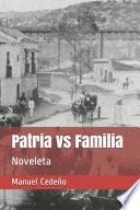 libro Patria Vs Familia