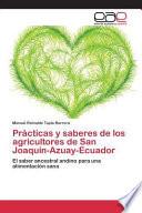 libro Prácticas Y Saberes De Los Agricultores De San Joaquín Azuay Ecuador