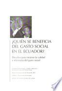 libro Quién Se Beneficia Del Gasto Social En El Ecuador?