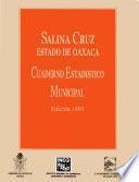 libro Salina Cruz Estado De Oaxaca. Cuaderno Estadístico Municipal 1993