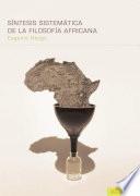libro Síntesis Sitemática De La Filosofía Africana
