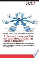libro Software Libre En Gestión Del Capital Estructural En Cloud Computing