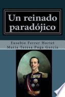 libro Un Reinado Paradojico