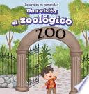 libro Una Visita Al Zoolgico / A Visit To The Zoo