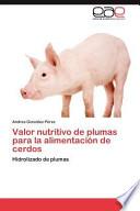 libro Valor Nutritivo De Plumas Para La Alimentación De Cerdos