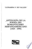 libro Antología De La Poesía Del Romanticismo Hispanoamericano, 1820 1890
