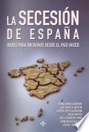 libro La Secesión De España