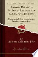 libro Historia Religiosa, Política Y Literaria De La Compañia De Jesus, Vol. 1