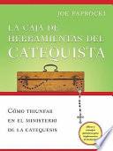 libro La Caja De Herramientas Del Catequista
