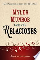 libro Myles Monroe Habla Sobre Relaciones