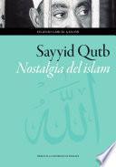 libro Sayyid Qutb. Nostalgia Del Islam