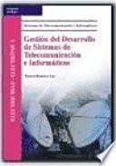 libro Gestión Del Desarrollo De Sistemas De Telecomunicación E Informáticos