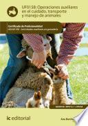libro Operaciones Auxiliares En El Cuidado, Transporte Y Manejo De Animales. Agax0108
