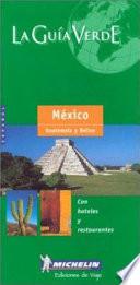 libro Michelin La Guia Verde Mexico